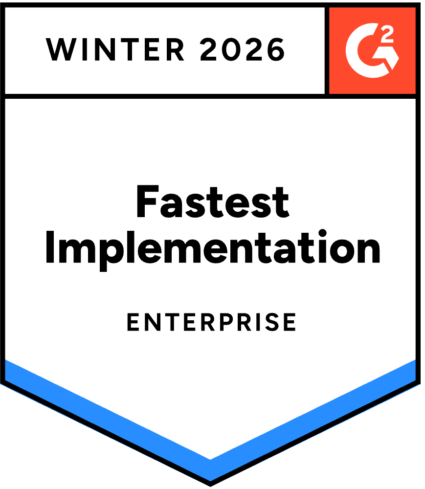 G2 Crowd Winter 2026 Fastest Implementation Enterprise Award